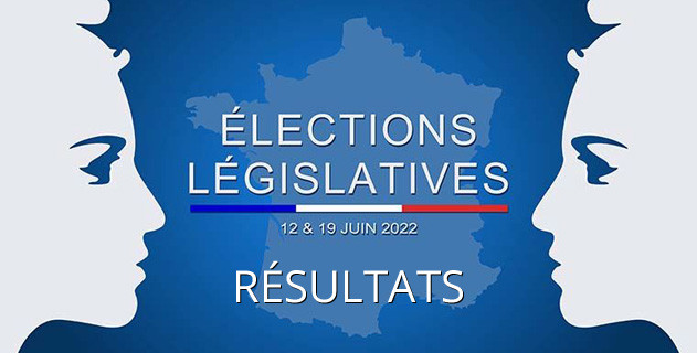 Élections législatives : les résultats du 2ème tour du 19 juin 2022