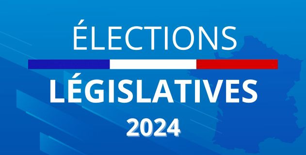 Elections Législatives 2024